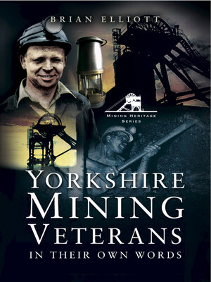 cover image of Yorkshire Mining Veterans